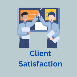 Client Satisfaction