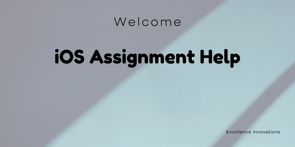 iOS Assignment Help