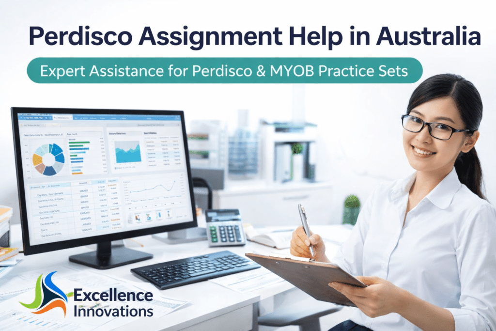 Perdisco Assignment Help in Australia by Excellence Innovations with expert support for Perdisco and MYOB practice sets